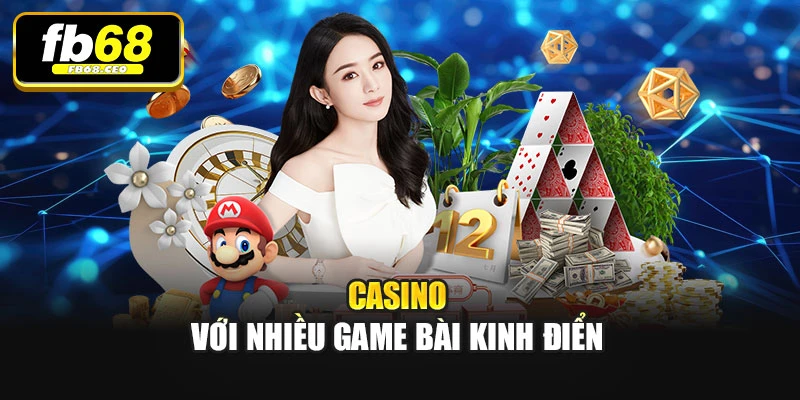 Casino với nhiều game bài kinh điển
